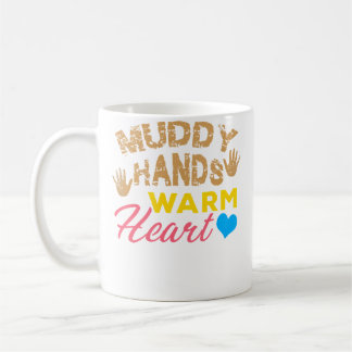 Muddy Hands Warm Heart Pottery Lover Koffiemok