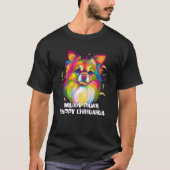 Muddy Paws Happy Chihuahua Chiwawa Animal Pun Spee T-shirt (Voorkant)