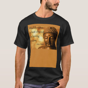 Muddy water kan het best worden geklaard door het  t-shirt