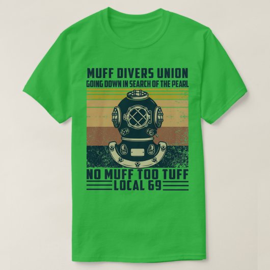 Muff Divers Union Shirt Going Down In Search Of Th (Design voorkant)
