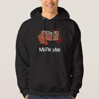 Muffin Man Hoodie