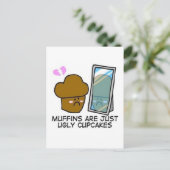 Muffins zijn lelijke cupcakes briefkaart (Staand voorkant)