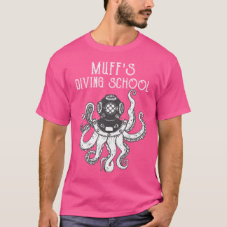 Muffs Diving School T-shirt