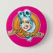 Muffy Fishbasket Fan Button (Voorkant)