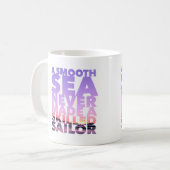 Mug A Smooth Sea Never Made A Skilled Sailor Koffiemok (Voorkant links)