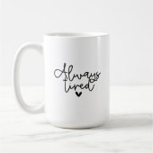 Mug - Always Tired Koffiemok (Links)