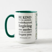 Mug "Be Kind To One Another" Eph. 4:32 Mok (Links)
