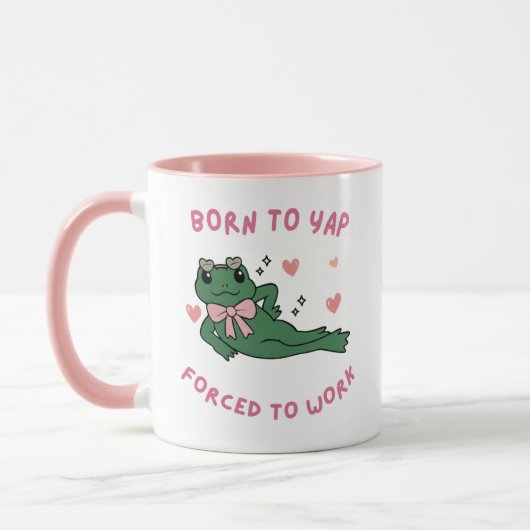 Mug Born to Yap – Forcé de Travailler  Mok (Links)