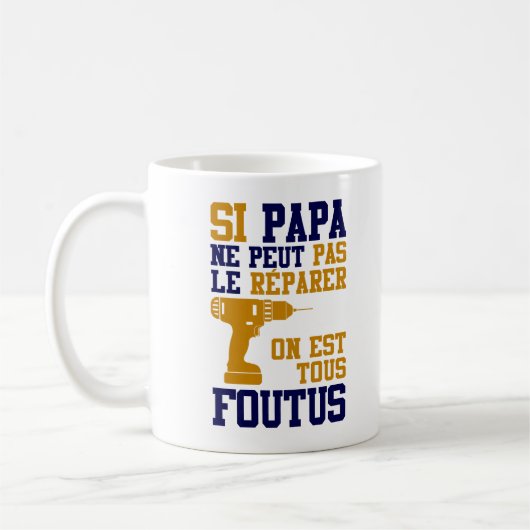 Mug Fest of Fathers - Als Papa niet kan herstellen Koffiemok (Links)