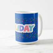 Mug for Holiday Koffiemok (Voorkant rechts)