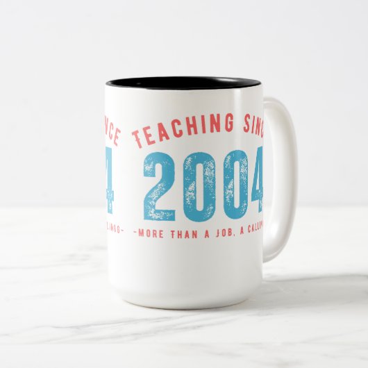 Mug for teacher | Teaching since 2004 Tweekleurige Koffiemok (Voorkant rechts)