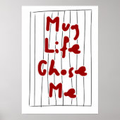 Mug Life koos mij — Grappige koffie typografie Poster (Voorkant)