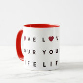 MUG LOVE YOUR LIVE MOK (Voorkant links)