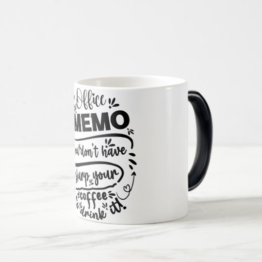 Mug Magic Funny Office Coffee Quotes Magische Mok (Voorkant rechts)