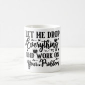 Mug Magic Funny Office Coffee Quotes Magische Mok (Center)