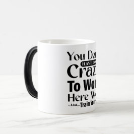 Mug Magic Funny Office Coffee Quotes Magische Mok
