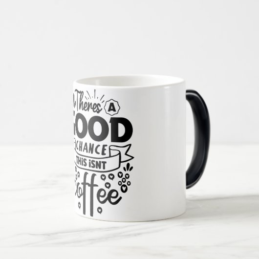 Mug Magic Funny Office Coffee Quotes Magische Mok (Voorkant rechts)