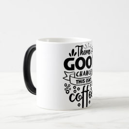 Mug Magic Funny Office Coffee Quotes Magische Mok