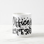 Mug Magic Funny Office Coffee Quotes Magische Mok (Center)