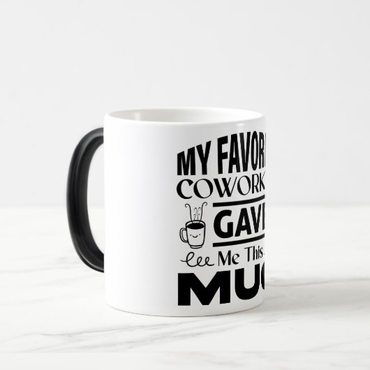 Mug Magic Funny Office Coffee Quotes Magische Mok (Voorkant links)