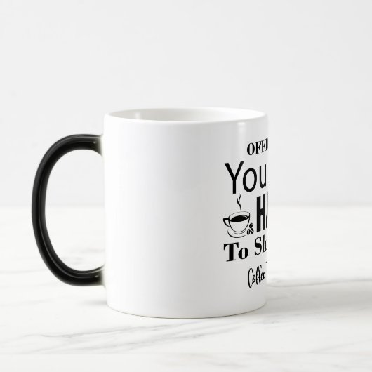 Mug Magic Funny Office Coffee Quotes Magische Mok (Links)