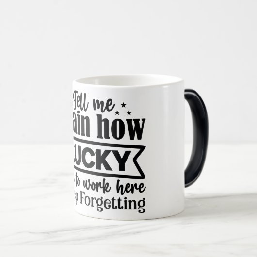 Mug Magic Funny Office Coffee Quotes Magische Mok (Voorkant rechts)