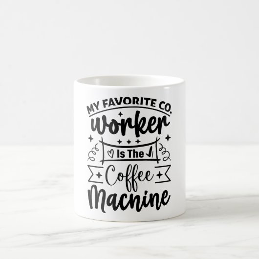 Mug Magic Funny Office Coffee Quotes Magische Mok (Center)