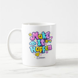 MUG - Make It Happen Koffiemok