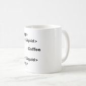 <Mug>, </Mug>, <Liquid>, Koffie, </Liquid> Koffiemok (Voorkant rechts)