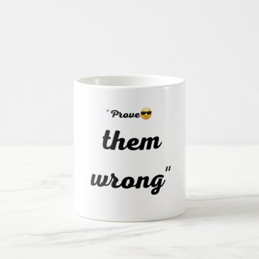 Mug- prove them wrong koffiemok (Center)