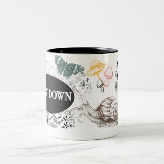 MUG SLOW DOWN THEME MUG FOR COFFEE TWEEKLEURIGE KOFFIEMOK (Center)