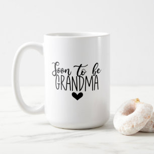 Mug - Soon To Be Grandma Koffiemok