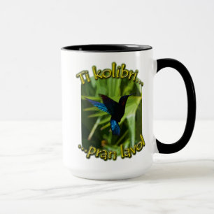 Mug 'Ti kolibri pran lavol' Mok