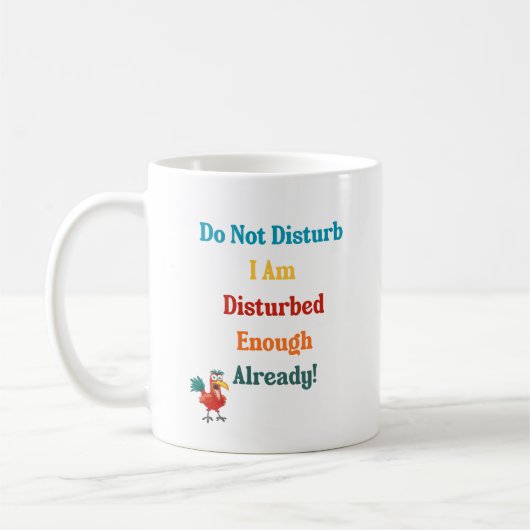 Mug with funny colorful quote and picture. koffiemok (Links)