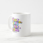 MUG - Your Only Limit Is You Koffiemok (Voorkant links)