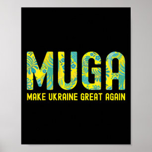 Muga Maak Oekraine Weer Groot Support Grappige Zeg Poster