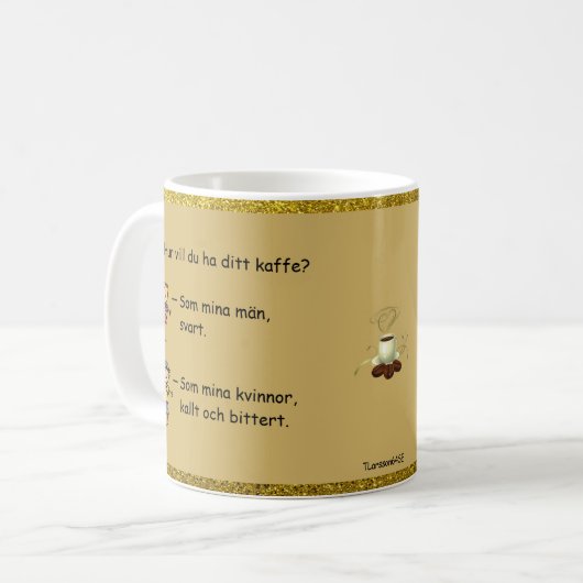 Mugg — Kaffehumor Koffiemok (Voorkant links)