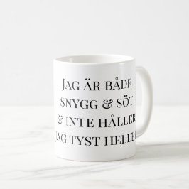 Mugg katt Jag är både snygg och söt Koffiemok