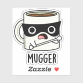 Mugger Grappige Mok Puns Sticker (Vel)