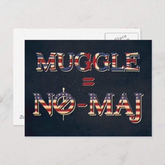 MUGGLE™ = NO-MAJ™ BRIEFKAART (Voorkant / Achterkant)