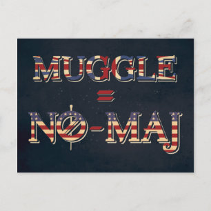 MUGGLE™ = NO-MAJ™ BRIEFKAART