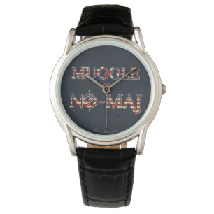 MUGGLE™ = NO-MAJ™ HORLOGE