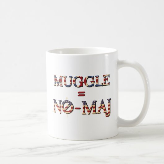 MUGGLE™ = NO-MAJ™ KOFFIEMOK (Rechts)