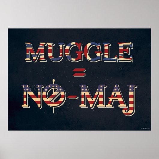 MUGGLE™ = NO-MAJ™ POSTER (Voorkant)