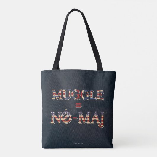 MUGGLE™ = NO-MAJ™ TOTE BAG (Achterkant)