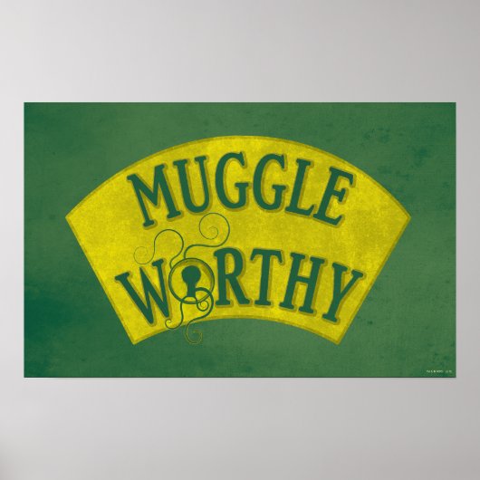 MUGGLE WORTHY™ POSTER (Voorkant)