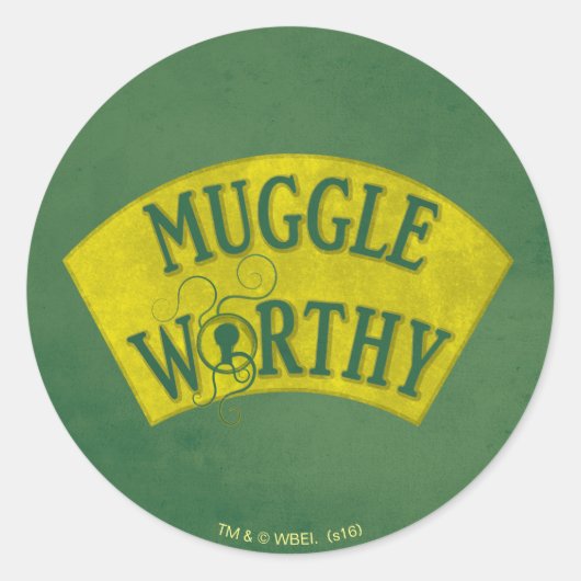 MUGGLE WORTHY™ RONDE STICKER (Voorkant)