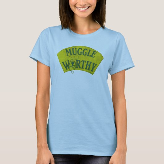MUGGLE WORTHY™ T-SHIRT (Voorkant)
