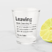 Muggrappige medewerker vertrekt shot glas (Voorkant)