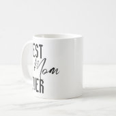 Mugs Best Mom Ever Koffiemok (Voorkant links)